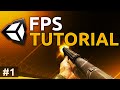 Unity FPS Tutorial 1