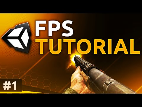 Unity FPS Tutorial 1 Unity FPS Tutorial 1