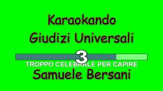 Karaoke Italiano - Giudizi Universali - Samuele Bersani ( Testo )