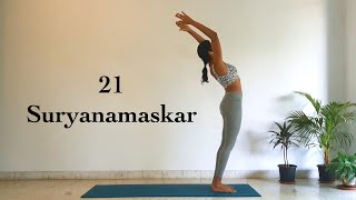 21 Suryanamaskar | Follow along Sun Salutations 25 min workout