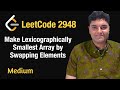 Make Lexicographically Smallest Array by Swapping Elements - Leetcode 2948 - Python