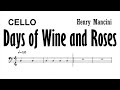 Days of Wine and Roses Cello Sheet Music Backing Track Play Along Partitura