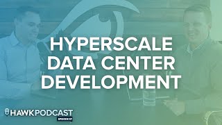 Hyperscale Data Center Development