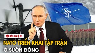 NATO triển khai tập trận ở sườn Đông