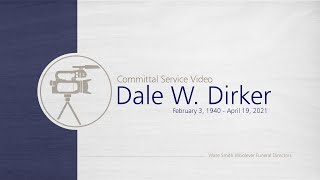 Dale W. Dirker