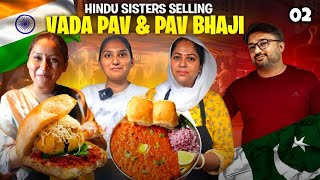 Hindu Sisters Selling Vada Pav \u0026 Pav Bhaji in Karachi | Chatpata Episode 02