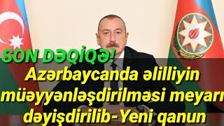 Azərbaycanda əlilliyin müəyyənləşdirilməsi meyarı dəyişdirilib-SON DƏQİQƏ! yeni qanun...