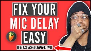 How To Fix Mic Delay In FL Studio 20 (FL Studio Audio Settings Guide)