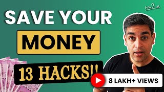 13 HACKS to ENSURE YOU DONT GET POOR! | Money Management Tips 2023 | Warikoo Hindi