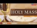 Holy Mass ( English ) | Holy Mass | 10 - August -2024  | Logos Retreat Centre, Bangalore