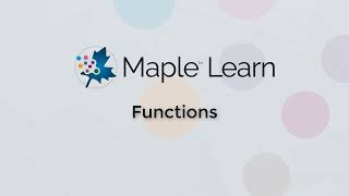 Maple Learn: Functions