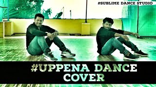 #Uppena - Nee Kannu Neeli Samudram Dance Cover | Panja Vaisshnav I |Vijay Sethupathi| Sublime Dance