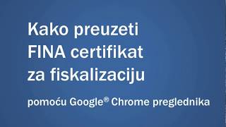 Preuzimanje FINA certifikata za fiskalizaciju