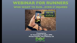 Webinar for Runners Who Want to RUN Even If Injured