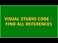 Visual studio code - find all references