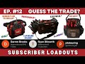 EP. 12 Guess the Trade? - Subscriber Loadouts  #tools #loadout #vetopro #wera #milwaukee #toughbuilt