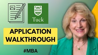 How to Fill Out Tuck MBA Application | Best Practices for Writing a Compelling MBA Application