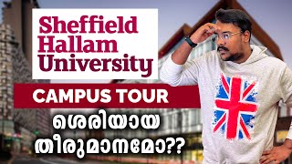 Must know this before you apply | Sheffield Hallam University Tour Malayalam | UK malayalam vlog