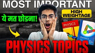 Most important topics of NEET Phyiscs ‼️Don't miss these ‼️ NEET 2025 ‼️