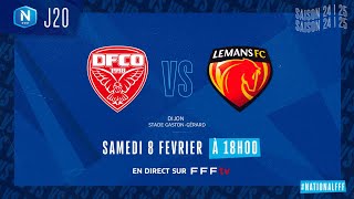 J20 I Dijon FCO vs Le Mans FC en replay (0-5) I National FFF 2024-2025