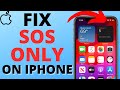 How to Fix SOS Only on iPhone - Turn Off SOS Only iPhone