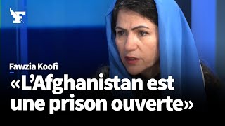 Afghanistan : une vie à combattre les talibans - Le témoignage de Fawzia Koofi