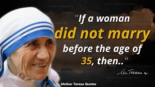 Mother Teresa Quotes That Are Worth Listening to - Quotes, Aphorisms, Proverbs