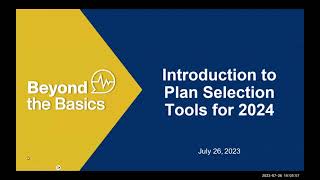 Part I: Introduction to Plan Selection Tools for 2024