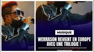 WERRASON 💥 RETOUR DU ROI AVEC TRÉSOR LUMIÈRE