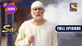 Mere Sai - मेरे साईं - Ep 1009 - 23rd  Nov 2021