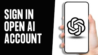 Open AI Login: How to Login Sign In Open AI Account 2024