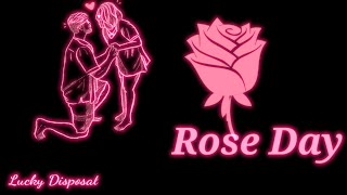 Rose Day WhatsApp Status / Rose Day / february Day list / which day is today / Valentines week list