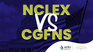 The Differences Between NCLEX and CGFNS