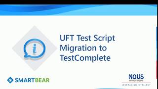 SmartBear TestComplete Tutorial: Migration of HP UFT Test Script to TestComplete Script