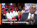 Owo Church Massacre:How Water-Tight, Iron-Clad Investigation By DSS Helped Secure Sentences -Counsel