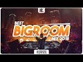 Best Big Room House Mix 2018 🔥 | EAR #126