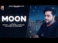 Moon : Gagan Gill Feat David Sandhu || Latest Punjabi Songs 2020 || Hanjiii Music