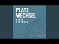 Kapitel 3 - Platzwechsel