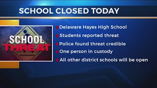 Hayes High School in Delaware closed Thursday due to threat