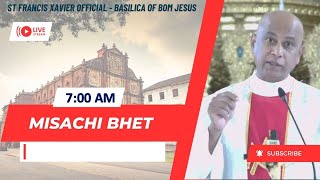 7 AM - Konkani Mass | Sonvar - Sadea Kallache Dusrem Satollem| Basilica of Bom Jesus| 25 Jan 2025