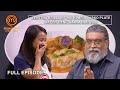 Nambie ने किया राजस्थानी और French Cuisine को Combine | MasterChef India New Season| Full Episode 26