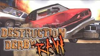 Destruction Derby RAW OST - Overwhelm And Destroy