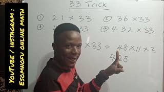 33 Multiplication trick