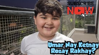 Cute Umar shah Nay ketnay Rozay rakhay 🥰🥰