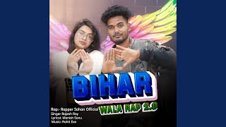 Bihar Wala Rap (2.0)