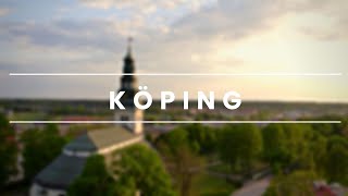 KÖPING｜From above 4K