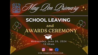 May  Pen Primary School Leaving and Awards Ceremony 2024