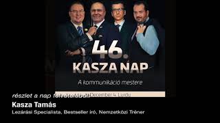 46. Kasza nap: A KOMMUNIKÁCIÓ MESTERE - hangfelvétel részlet