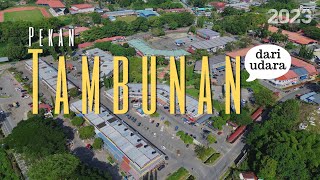 #udara_b 23 | Pekan Tambunan, Sabah dari udara