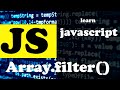 Array .filter()  method Explained || Javascript Tutorial